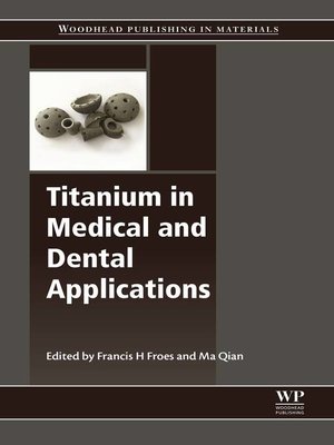 cover image of Titanium in Medical and Dental Applications